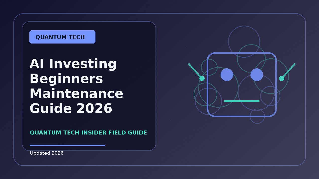 AI Investing Beginners Maintenance Guide: Practical 2026 Guide