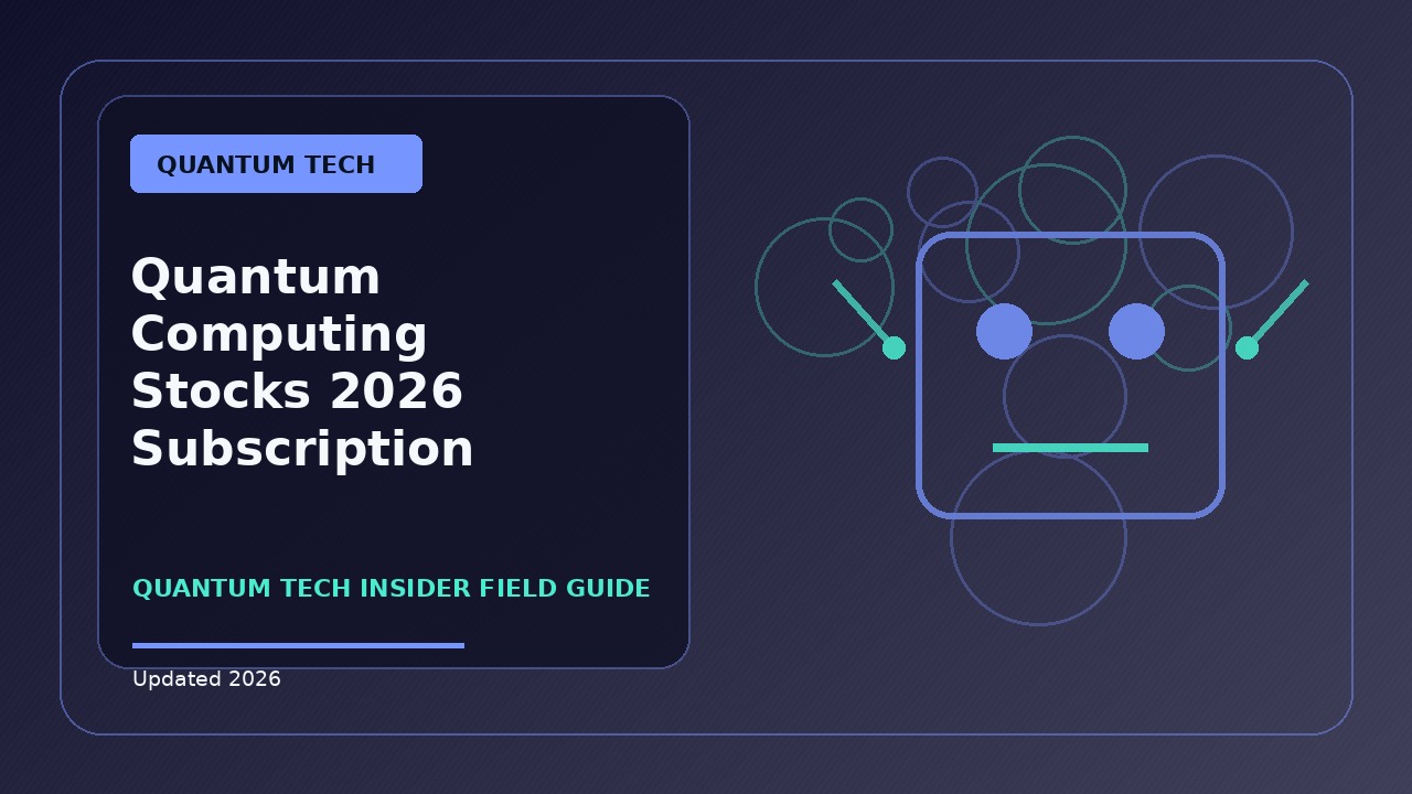 Quantum Computing Stocks 2026 Subscription Costs: Practical 2026 Guide